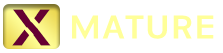 X MATURE